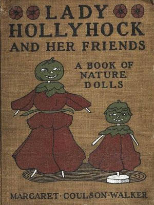 cover image of Lady Hollyhock and her Friends